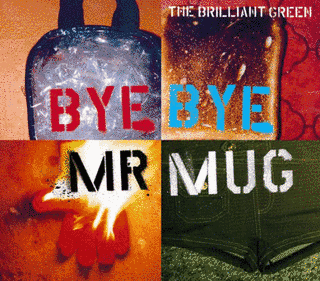 BYE BYE MR. MUGの画像
