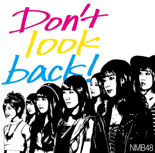 DON'T LOOK BACKの画像