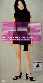 BAD LUCK ON LOVE 〜BLUES ON LIFE〜の画像