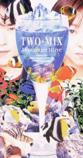 MAXIMUM WAVEの画像