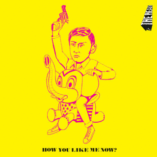 HOW YOU LIKE ME NOW?の画像