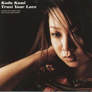 TRUST YOUR LOVEの画像
