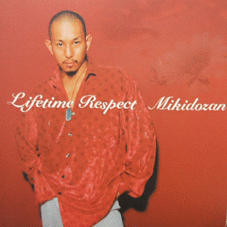 LIFETIME RESPECTの画像