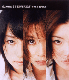 SINCERELY 〜EVER DREAM〜の画像