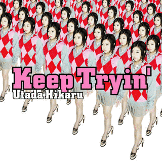 KEEP TRYIN'の画像