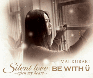 SILENT LOVE〜OPEN MY HEART〜/BE WITH Uの画像