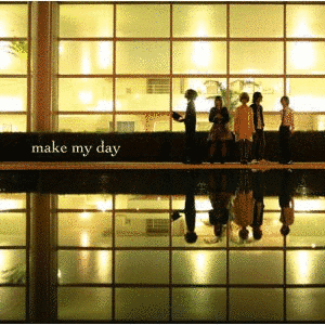 MAKE MY DAYの画像