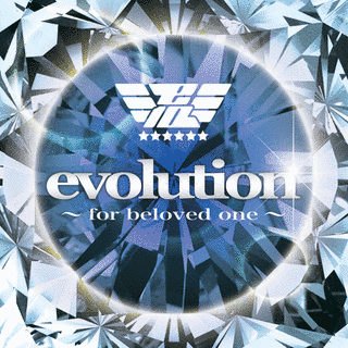 EVOLUTION 〜FOR BELOVED ONE〜の画像