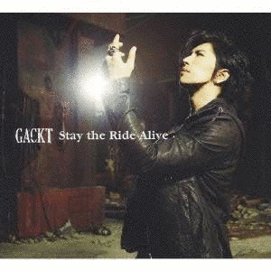 STAY THE RIDE ALIVEの画像