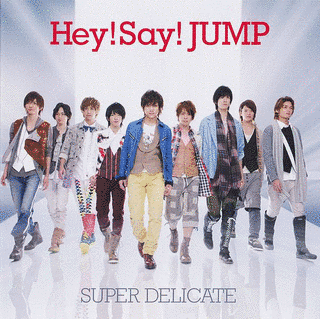 SUPER DELICATEの画像