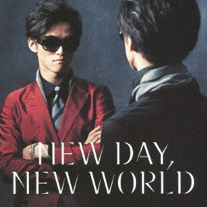 NEW DAY,NEW WORLDの画像