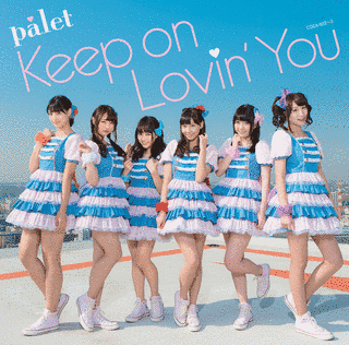 KEEP ON LOVIN' YOUの画像