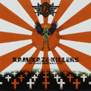 暗黒の警鐘〜KAMIKAZE KILLS MY TEARS EVAPORATE〜の画像