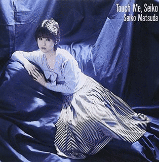 TOUCH ME, SEIKOの画像