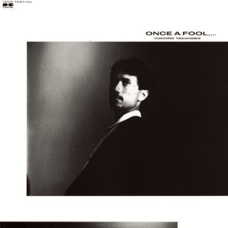 ONCE A FOOL,...の画像