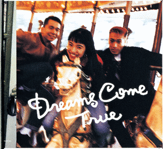 DREAMS COME TRUEの画像