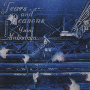 TEARS AND REASONSの画像