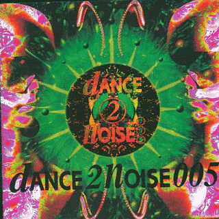 DANCE 2 NOISE 005の画像