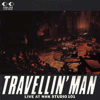 TRAVELLIN' MAN LIVE AT NHK STUDIO 101の画像