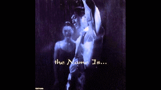 THE NAME IS...の画像