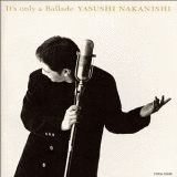 IT'S ONLY A BALLADEの画像
