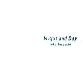 NIGHT AND DAYの画像