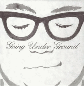 GOING UNDER GROUNDの画像