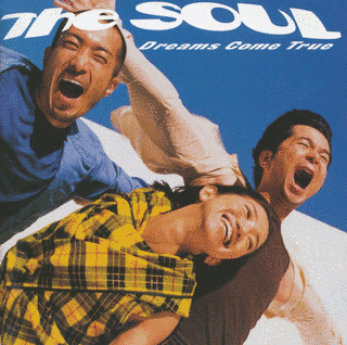 DREAMS COME TRUE GREATEST HITS \"THE SOUL\"の画像
