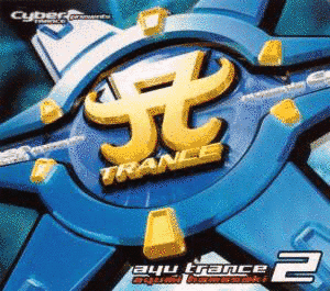 CYBER TRANCE PRESENTS AYU TRANCE 2の画像