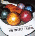 MO' BETTER TRACKSの画像