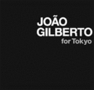 ジョアン・ジルベルト・イン・トーキョーの画像