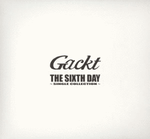 THE SIXTH DAY 〜SINGLE COLLECTION〜の画像