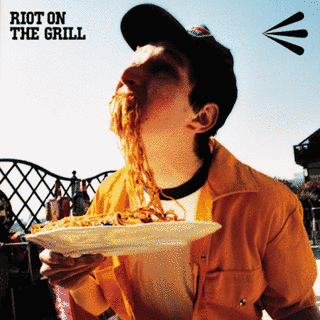RIOT ON THE GRILLの画像