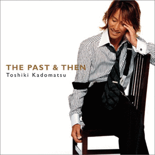 THE PAST & THENの画像