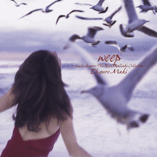 WEEP〜MAKI OHGURO THE BEST BALLADS COLLECTION〜の画像
