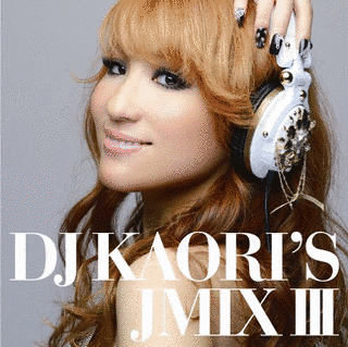 DJ KAORI'S JMIXの画像