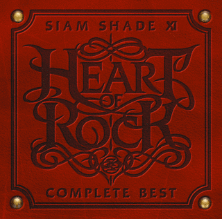 SIAM SHADE XI COMPLETE BEST 〜HEART OF ROCK〜の画像