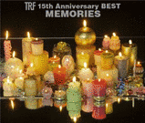 TRF 15TH ANNIVERSARY BEST -MEMORIES-の画像