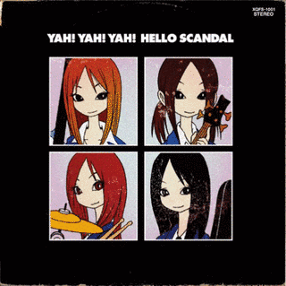 YAH!YAH!YAH! HELLO SCANDALの画像