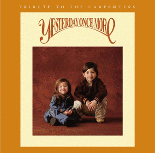 イエスタデイ・ワンス・モア〜TRIBUTE TO THE CARPENTERS〜の画像