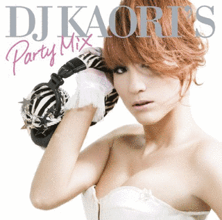 DJ KAORI'S PARTY MIXの画像