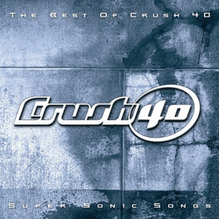 THE BEST OF CRUSH 40 - SUPER SONIC SONGSの画像