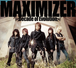 MAXIMIZER 〜DECADE OF EVOLUTION〜の画像