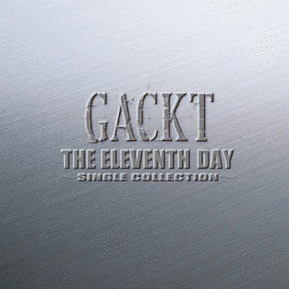 THE ELEVENTH DAY 〜SINGLE COLLECTION〜の画像