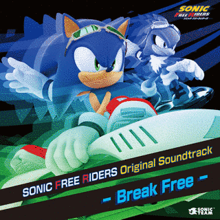 SONIC FREE RIDERS ORIGINAL SOUNDTRACK/BREAK FREEの画像