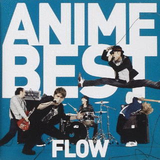 FLOW ANIME BESTの画像