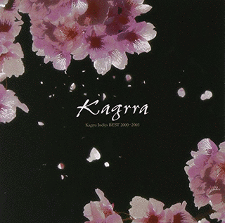 KAGRRA INDIES BEST 2000-2003の画像