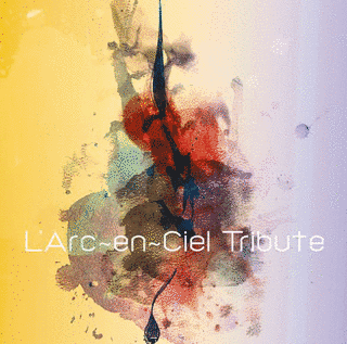 L'ARC〜EN〜CIEL TRIBUTEの画像