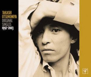 TAKASHI UTSUNOMIYA ORIGINAL SINGLES 1992-2003の画像