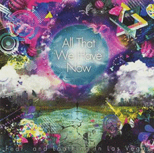 ALL THAT WE HAVE NOWの画像